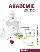 Akademie Deutsch B1+ Intensivlehrwerk mit Audios online